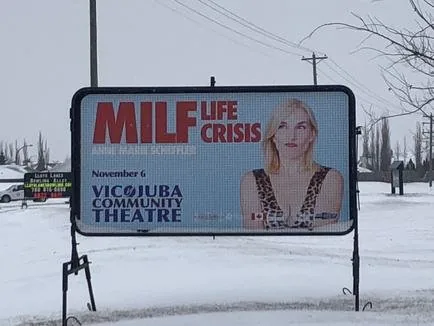 MILF Life Crisis on the Vic Juba Community Theatre sign in the snow
